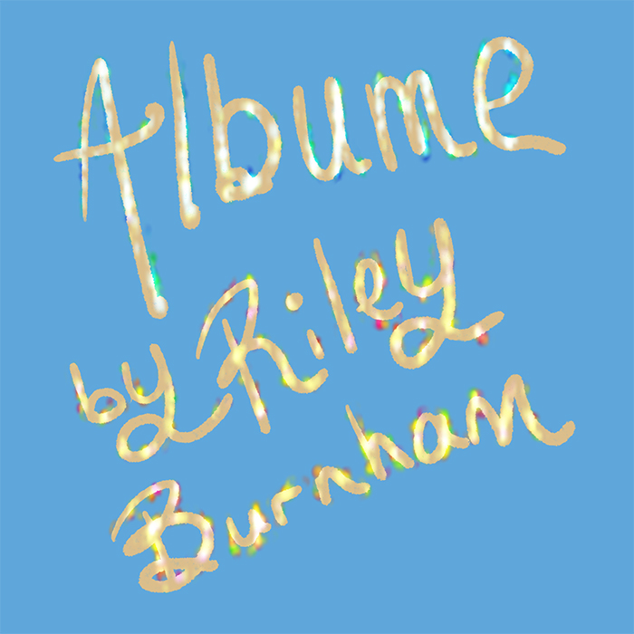 "Albume" by Riley Burnham music